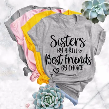 Сестри По Рождение най-Добрите приятели За избор на Тениска Дамска Риза За Възрастни Сестри Риза За рождения Ден на Сестра Върхове Със Слоган За Възрастни сестри