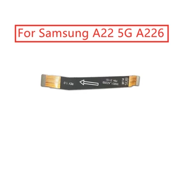 за Samsung Galaxy A22 5g A226 USB Конектор на дънната платка Гъвкав Кабел Подмяна на Монтажни Детайли, Ремонт на Екрана на Телефона резервни Части