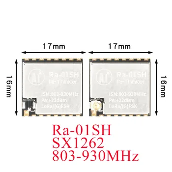 Ra-01SH SX1262 Suzan RF WIFI Безжичен Модул Радиочастота 803-930 Mhz IPEX Антена 3,3 SPI Интерфейс Ra-01S