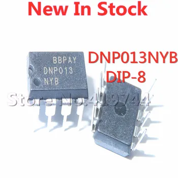 5 Бр./ЛОТ DNP013NYB DNP013 DIP-8 Мощност на Чип В присъствието на НОВИ оригинални IC