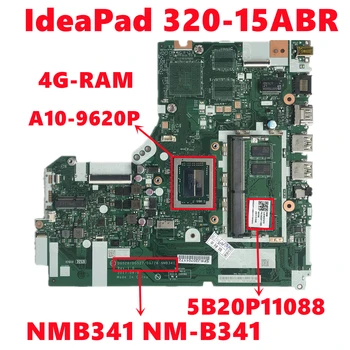 5B20P11088 За Lenovo IdeaPad 320-15ABR дънна Платка на лаптоп DG526/DG527/DG726 NMB341 NM-B341 с A10-9620P 4G RAM 100% Тестван OK