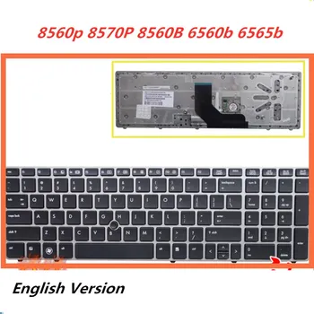 Английска Клавиатура За лаптоп HP EliteBook 8560 P 8570 P 8560B 6560b Замяна Клавиатура за лаптоп