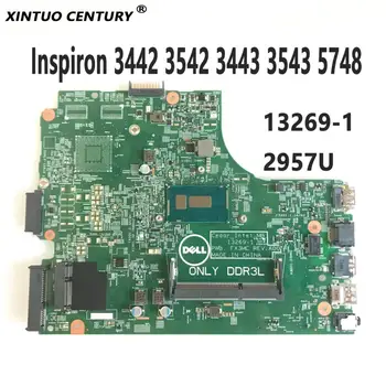 CN-0HRG70 HRG70 PWB.FX3MC REV: A00 За Dell Inspiron 3442 3542 3443 3543 5748 дънна Платка на лаптоп 13269-1 2957U DDR3 100% Тествана