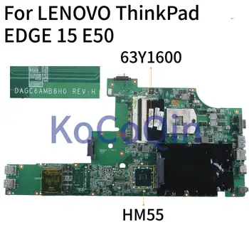 KoCoQin дънна Платка За лаптоп LENOVO ThinkPad EDGE 15 E50 дънна Платка 63Y1600 63Y2138 DAGC6AMB8H0 HM55