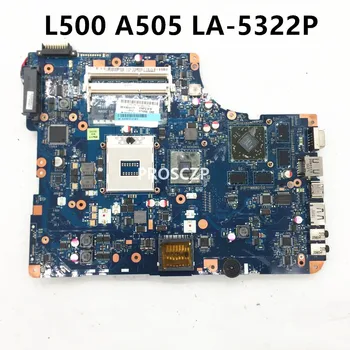 Безплатна доставка, Луксозно дънна Платка За лаптоп Toshiba L500 A505 дънна Платка NSWAA LA-5322P HD4650 DDR3 HM55 100% Работи добре
