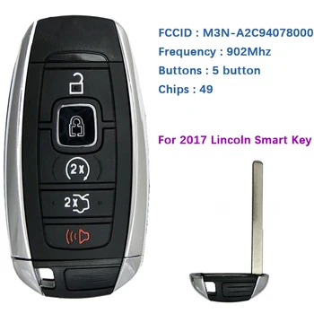 CN093002 Оригинален 5 Бутон смарт ключ За 2017 Lincoln 902 Mhz Транспондер Чип FCCID M3N-A2C9407300 M3N-A2C94078000