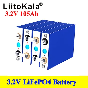 8 бр. LiitoKala 3.2 В 105Ah 100Ah LiFePO4 Батериите са с Високо Стоком за Diy 12 В 24 В Слънчев Инвертор електрически автомобил C Oach Голф-кар